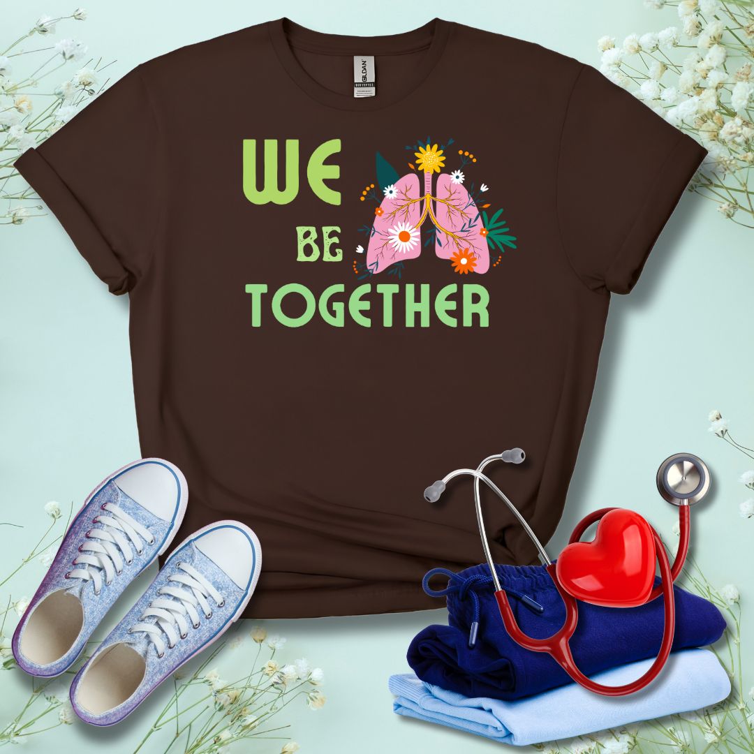 We Belung Together Color T-Shirt