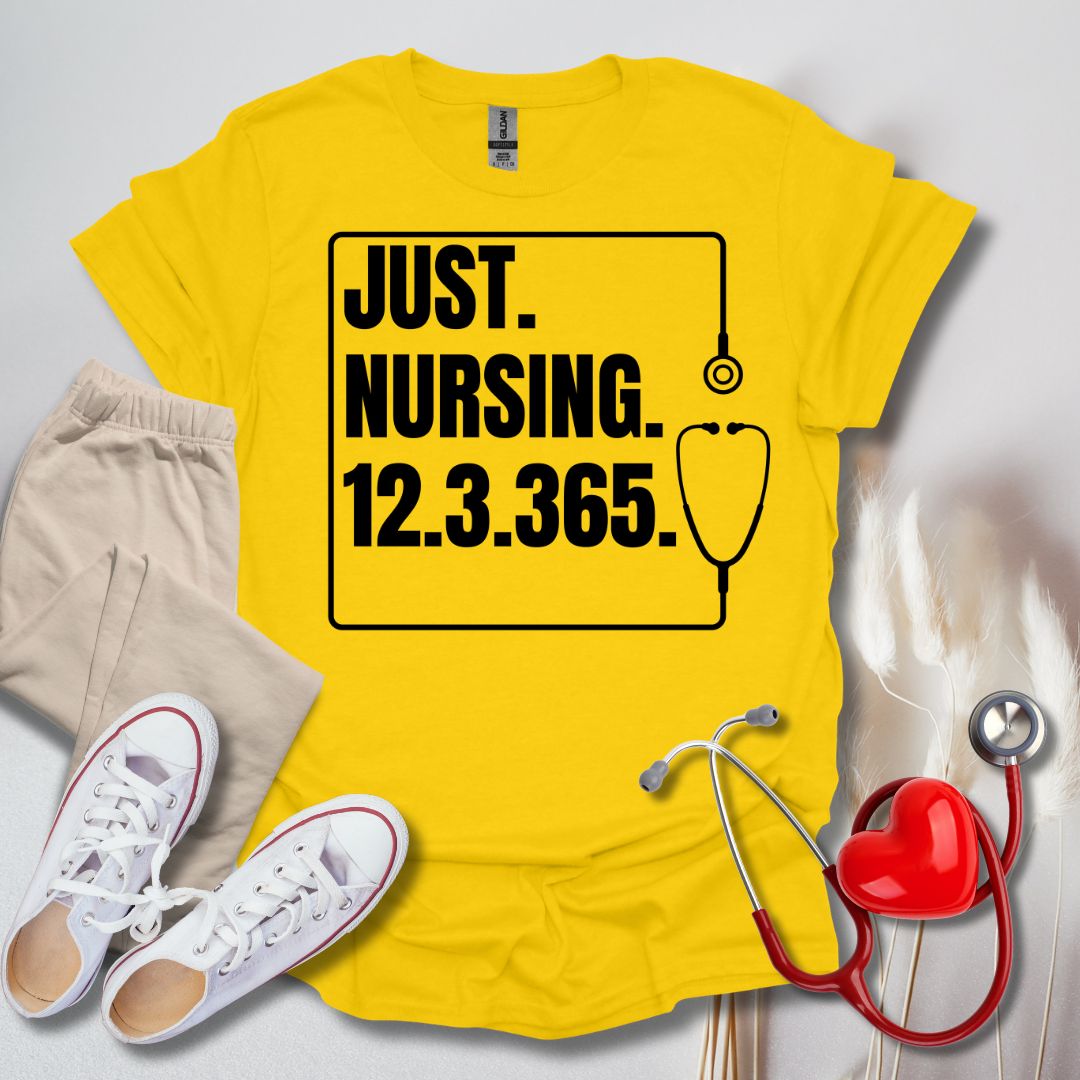 Just Nursing T-Shirt