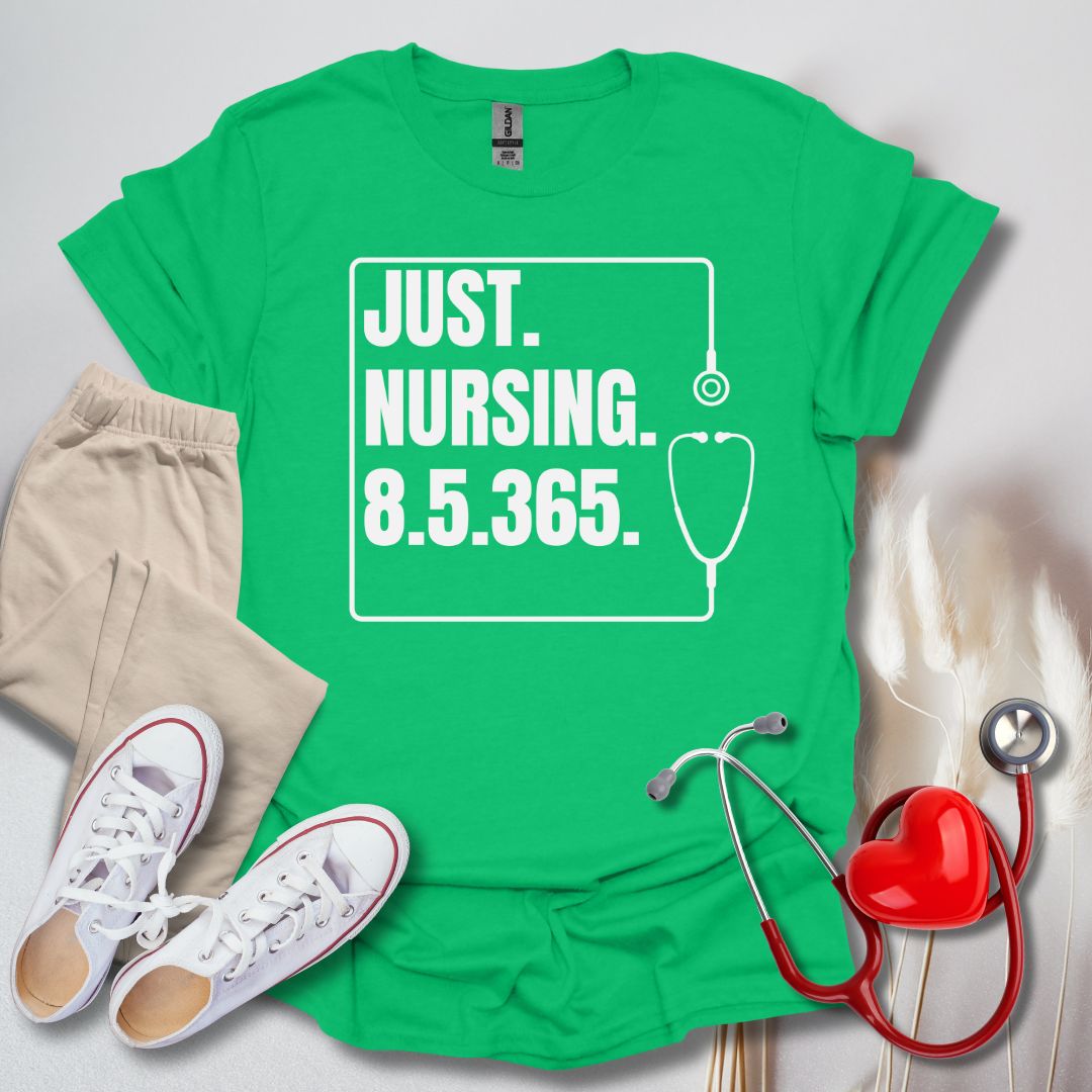 Just Nursing 85365 T-Shirt