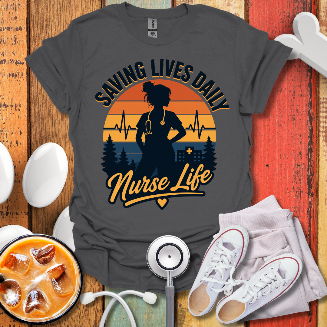 Saving Lives Daily T-Shirt