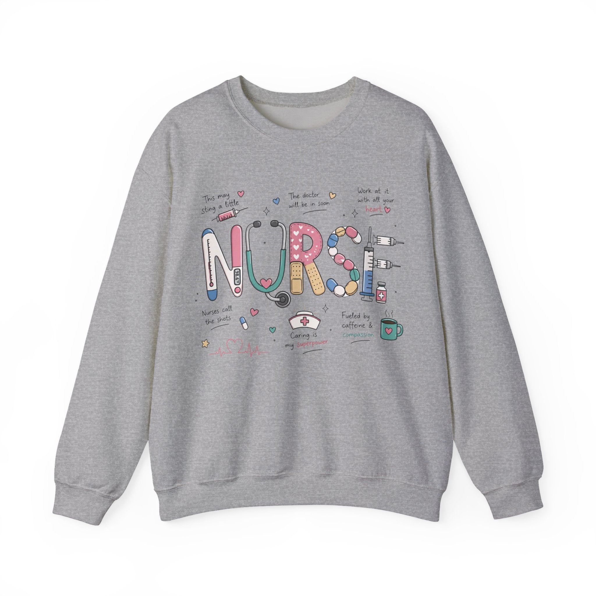 Nurses Call The Shot Sweatshirt