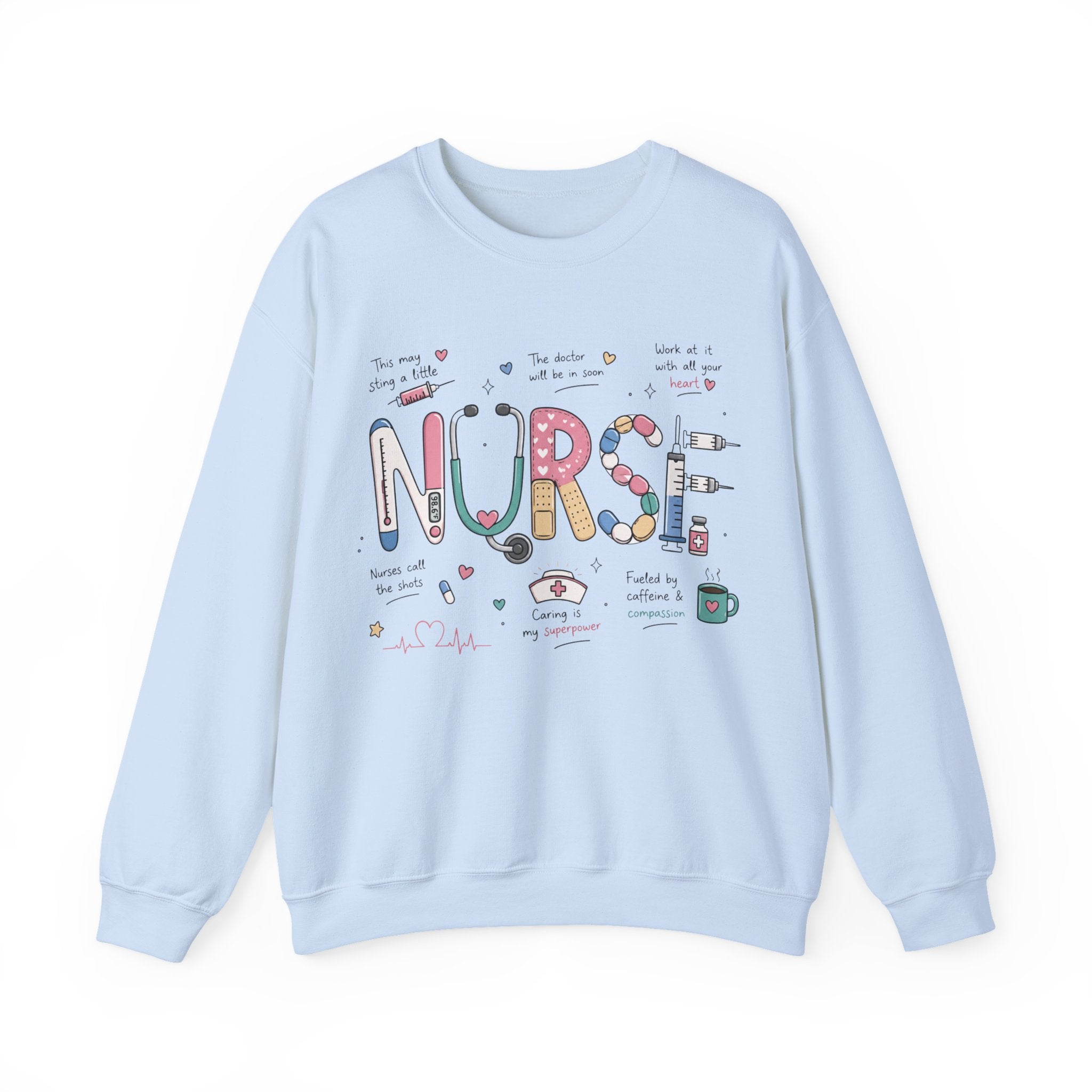 Nurses Call The Shot Sweatshirt