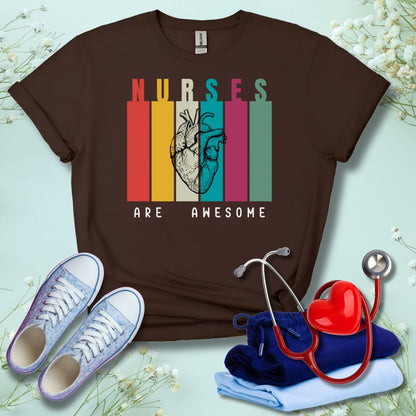 Nurses Are Awesome T-Shirt