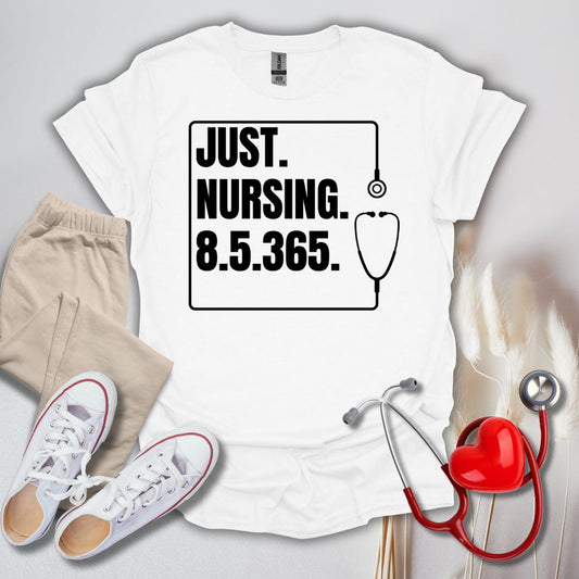 Just Nursing 85365 T-Shirt