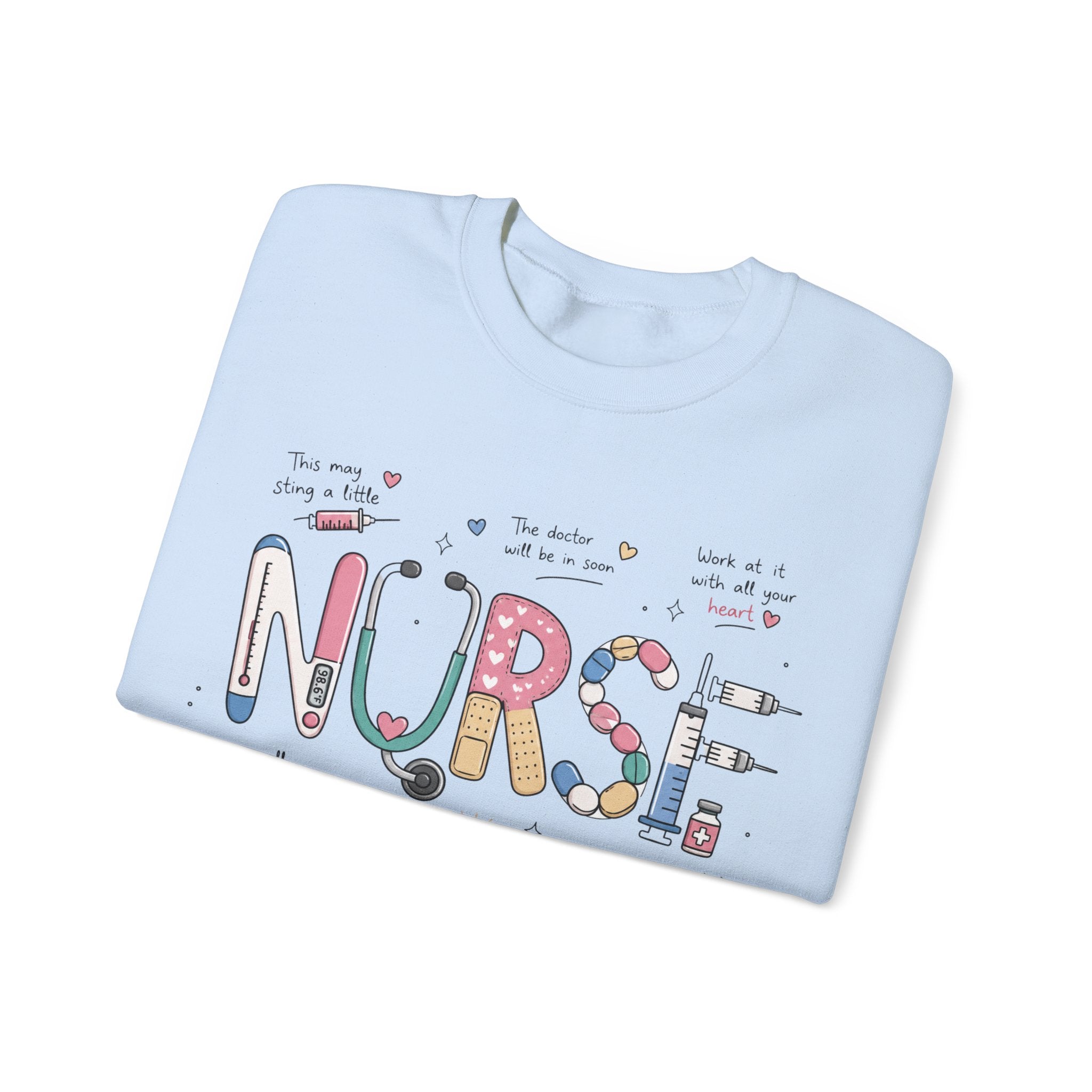 Nurses Call The Shot Sweatshirt