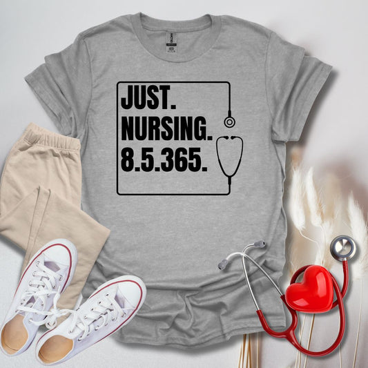 Just Nursing 85365 T-Shirt