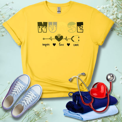 Nurse Inspire, Love, & Care T-Shirt