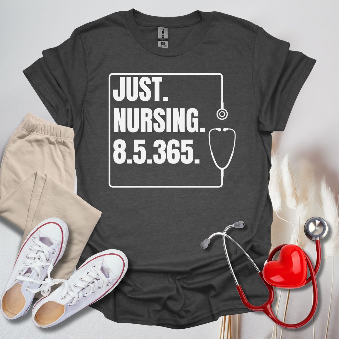 Just Nursing 85365 T-Shirt