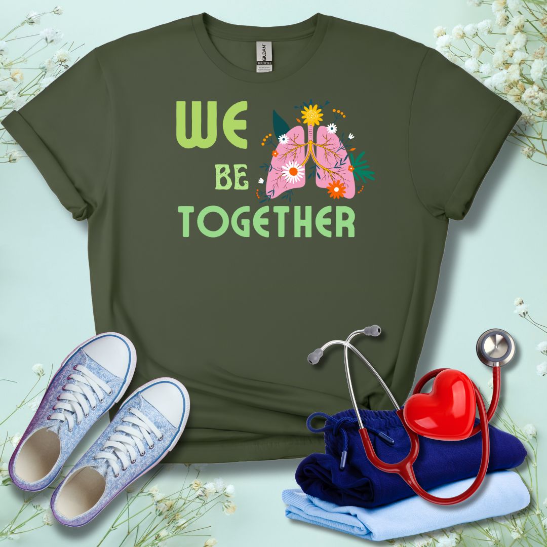 We Belung Together Color T-Shirt