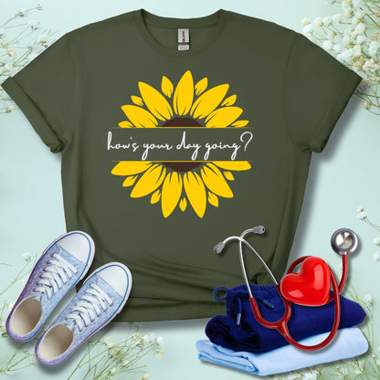 How's Your Day Going? T-Shirt