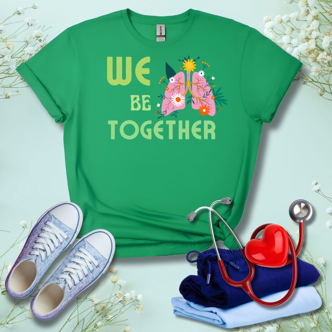 We Belung Together Color T-Shirt