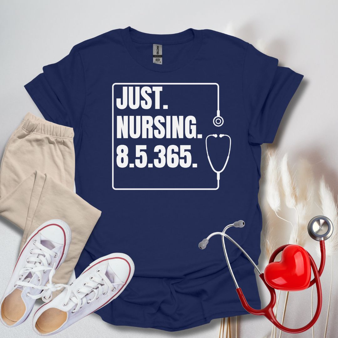 Just Nursing 85365 T-Shirt