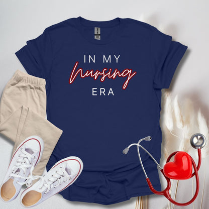 In My Nursing Era T-Shirt