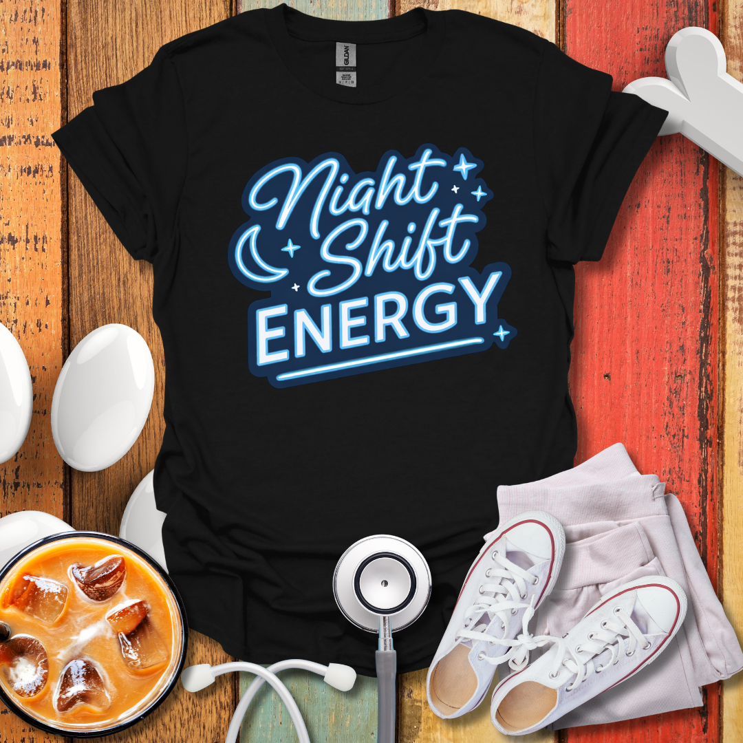 Night Shift Energy T-Shirt