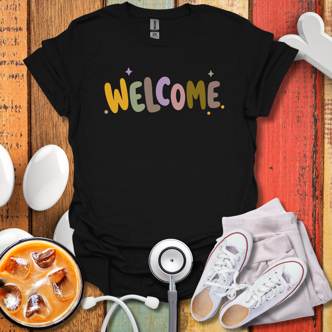 Welcome Nurse T-Shirt