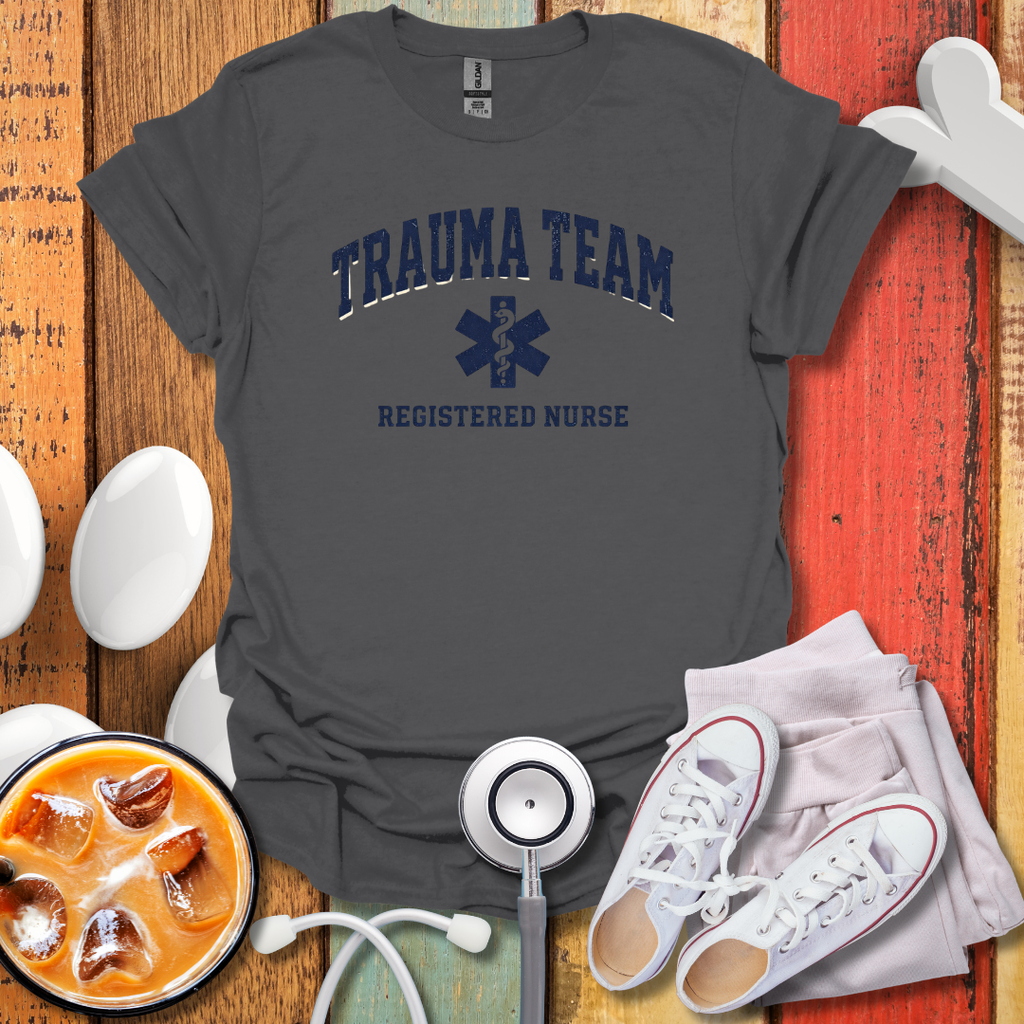 Trauma Team RN T-Shirt