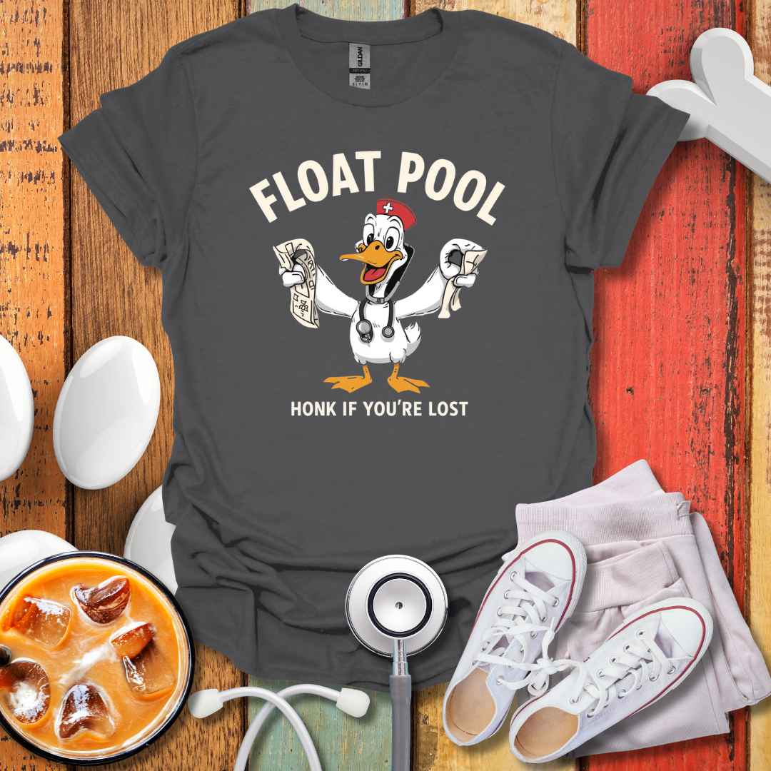Float Pool Nurse Honk T-Shirt