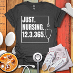 Just Nursing T-Shirt