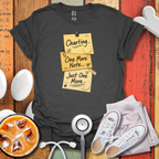 Charting...One More Note T-Shirt