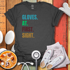 Gloves At First Sight Colored T-Shirt