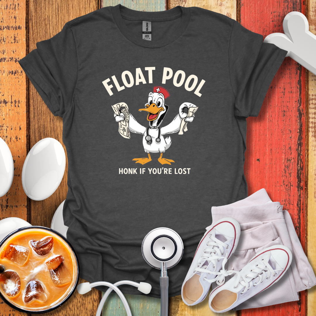 Float Pool Nurse Honk T-Shirt