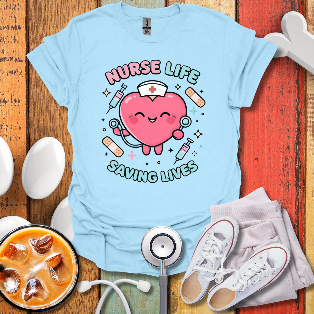 Nurse Life Saving lives T-Shirt