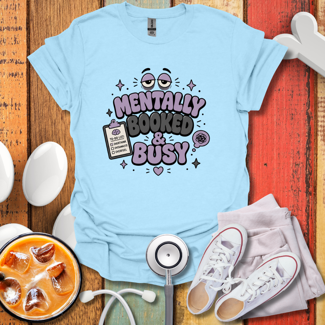 Mentally Booked & Busy T-Shirt