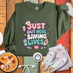 Saving Lives Nurse Sweatshirt