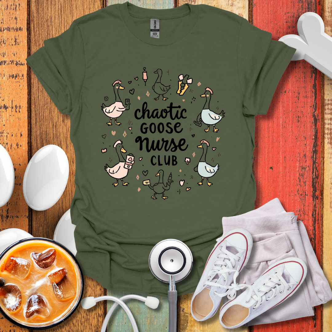 Chaotic Goose Nurse Club 2 T-Shirt