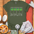 Best Feeling Ever Day Shift T-Shirt
