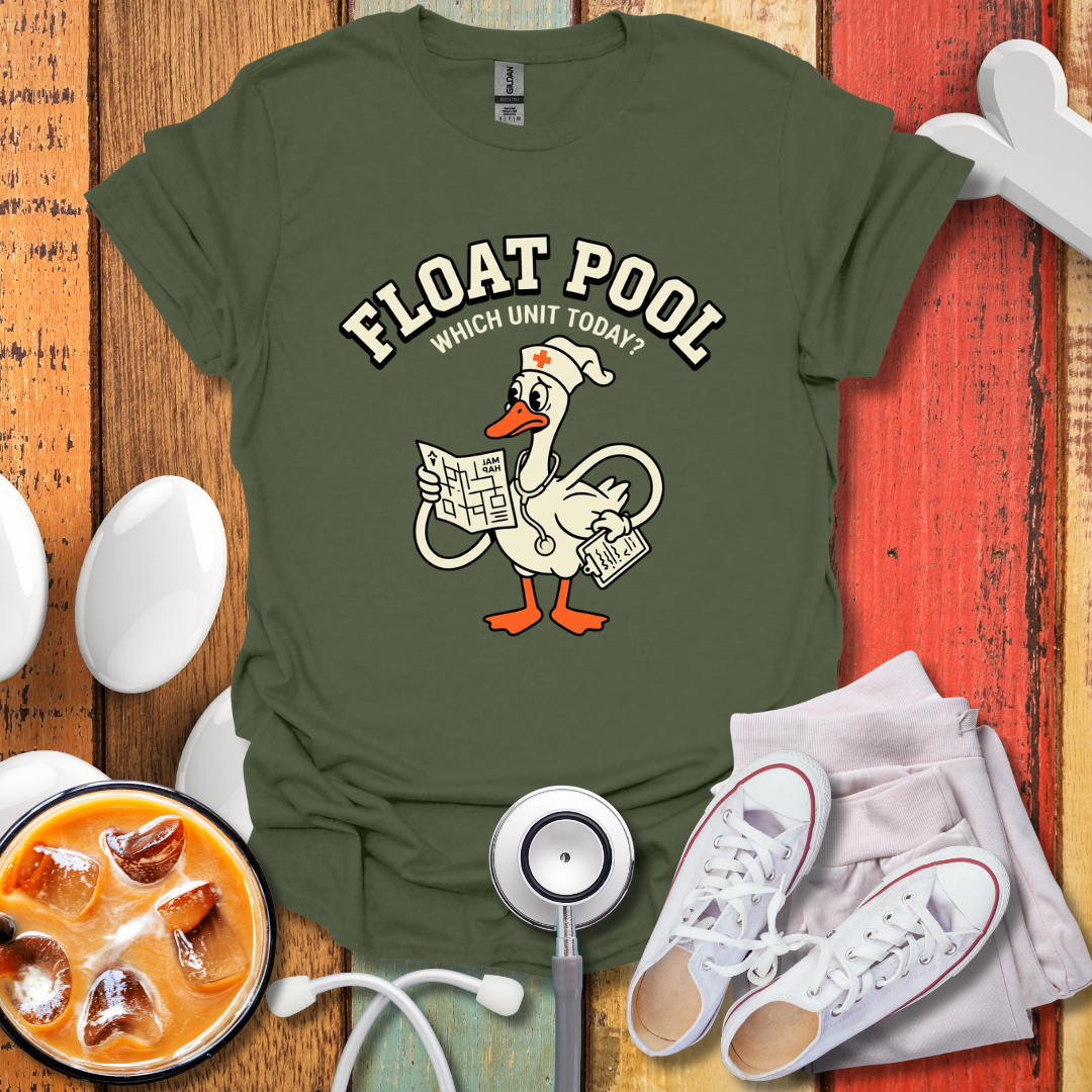 Float Pool, Which Unit Today?  T-Shirt