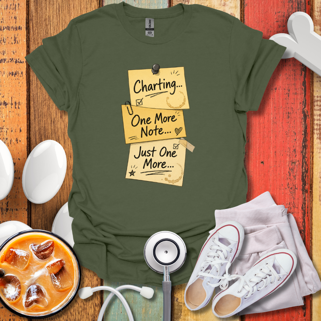 Charting...One More Note T-Shirt