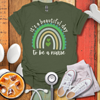 It's A Beautiful Day To Be A Nurse T-Shirt