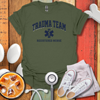 Trauma Team RN T-Shirt