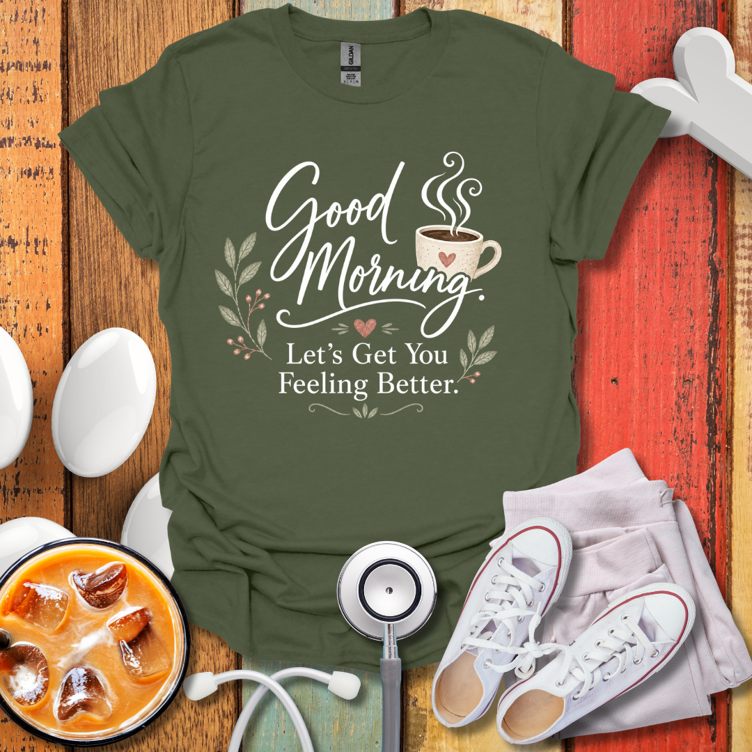 Good Morning T-Shirt