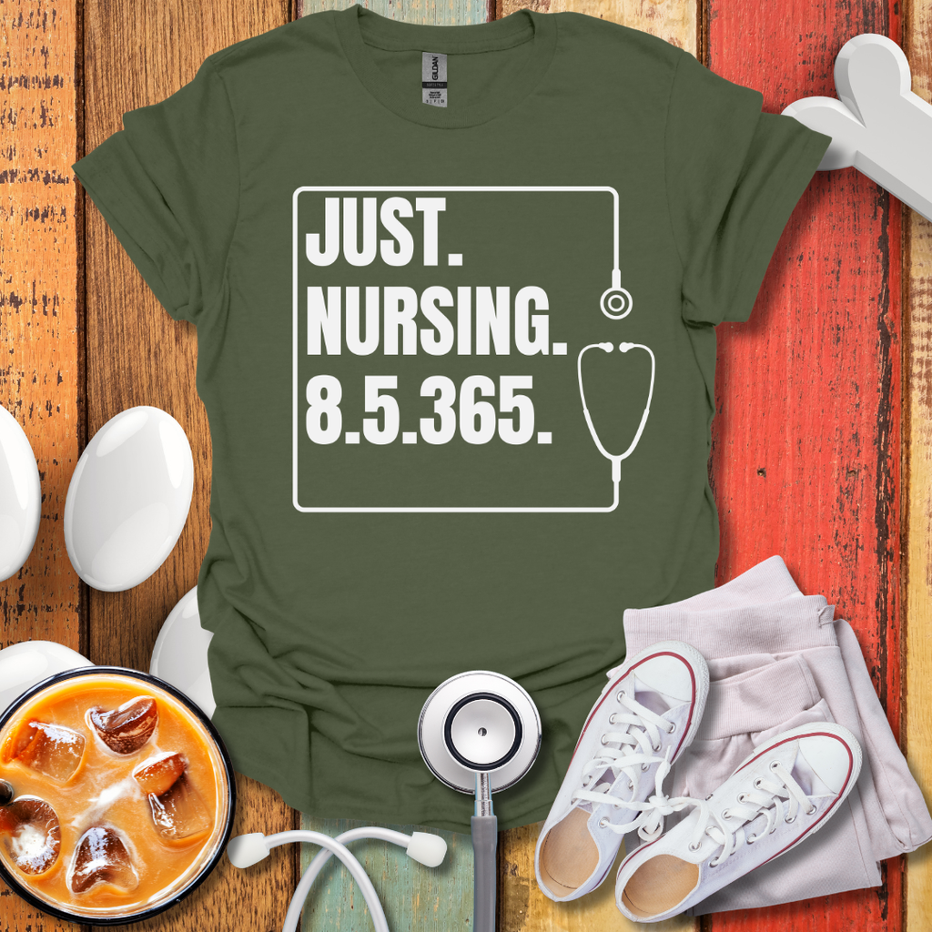 Just Nursing 85365 T-Shirt