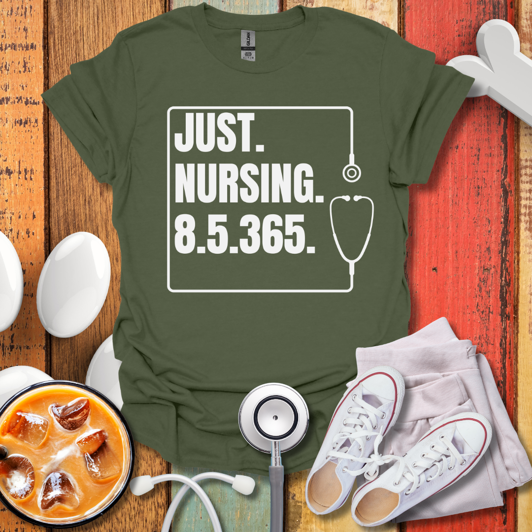 Just Nursing 85365 T-Shirt