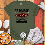 ER Nurse, Calm In Chaos T-Shirt
