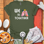 We Be-Lung Together T-Shirt