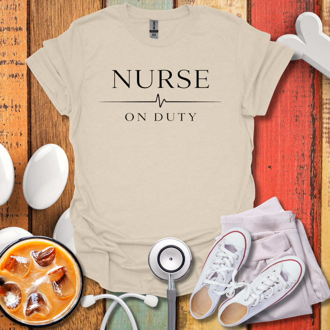 Nurse On Duty T-Shirt