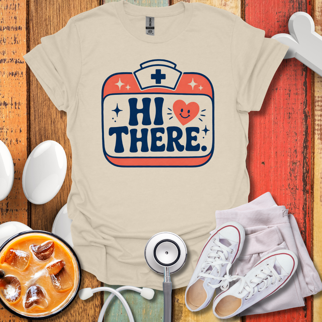 Hi There T-Shirt