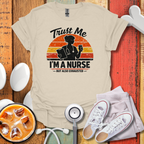 I'm A Nurse T-Shirt