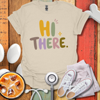 Hi There Nurse T-Shirt