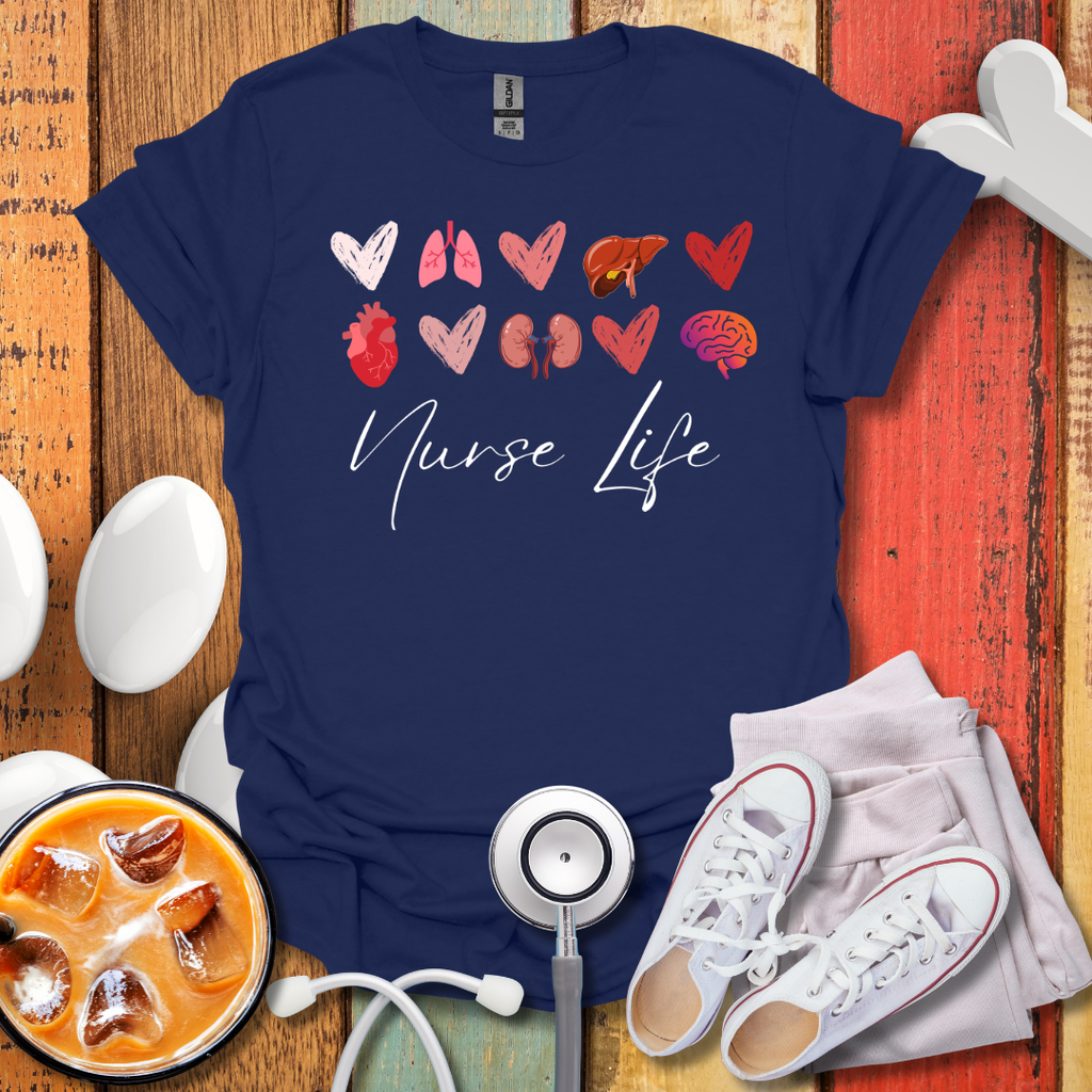 Nurse Life T-Shirt