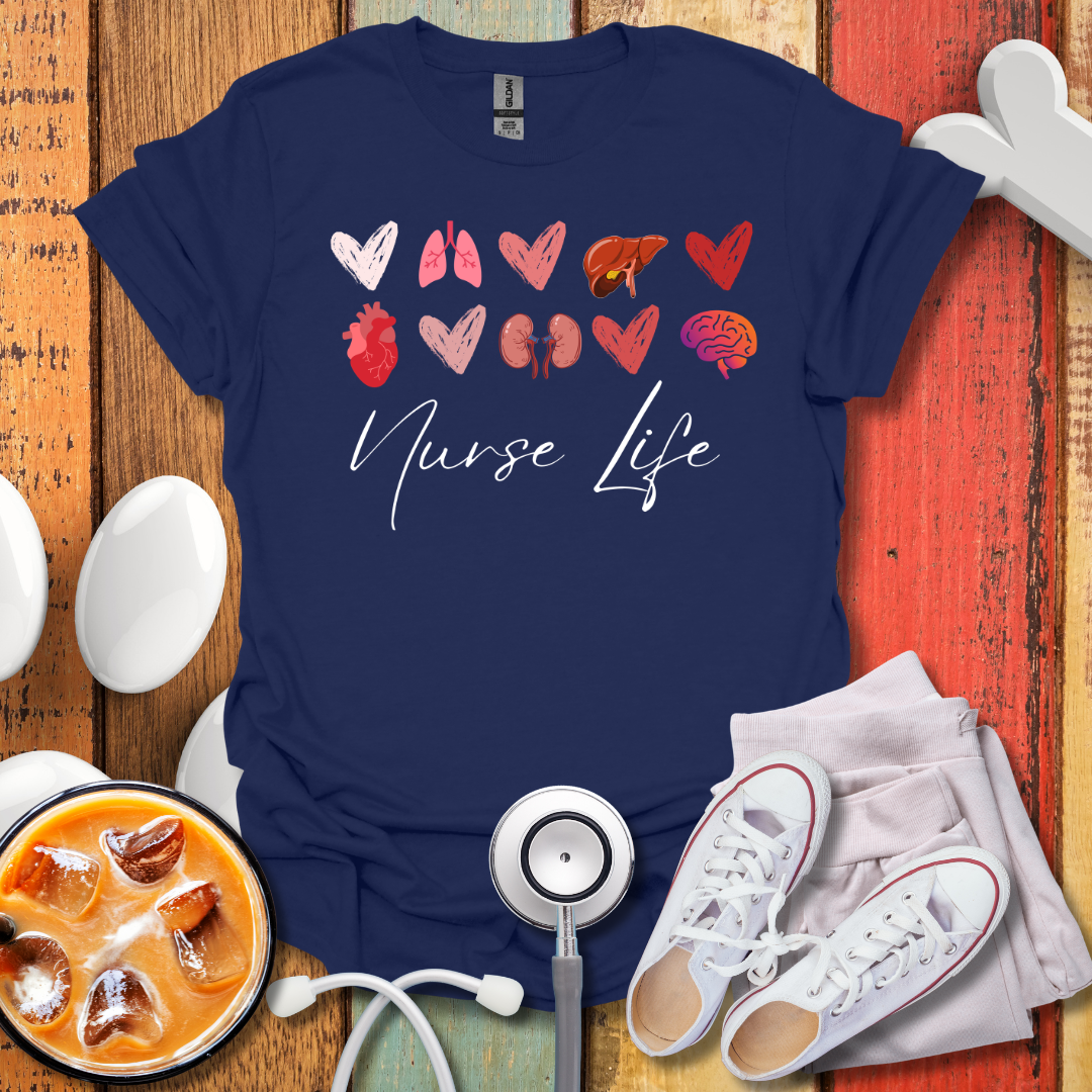 Nurse Life T-Shirt