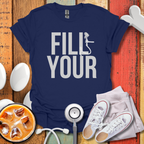 Fill Your Cup T-Shirt