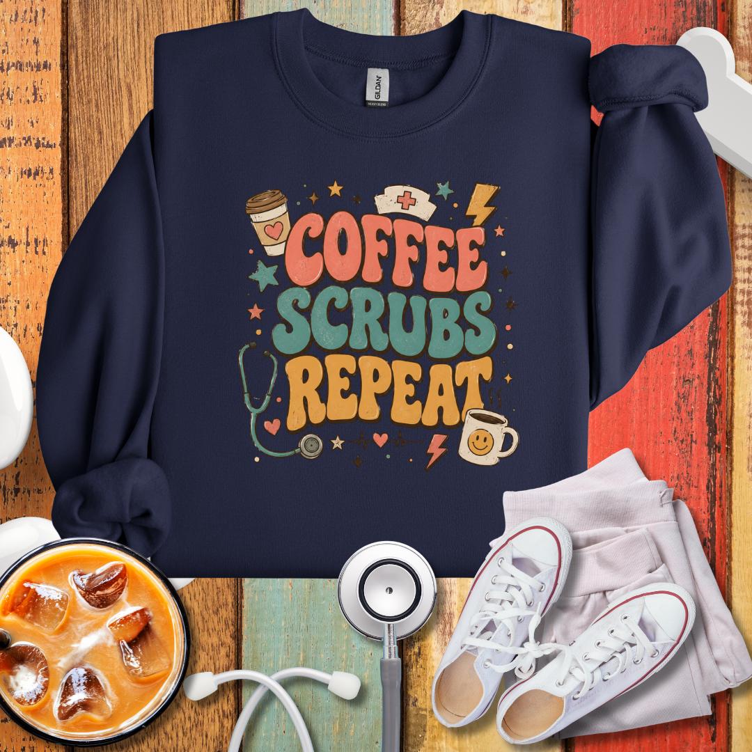 Coffee Scrubs Repeat Sweatshirt — Nurse & Medical Crewneck