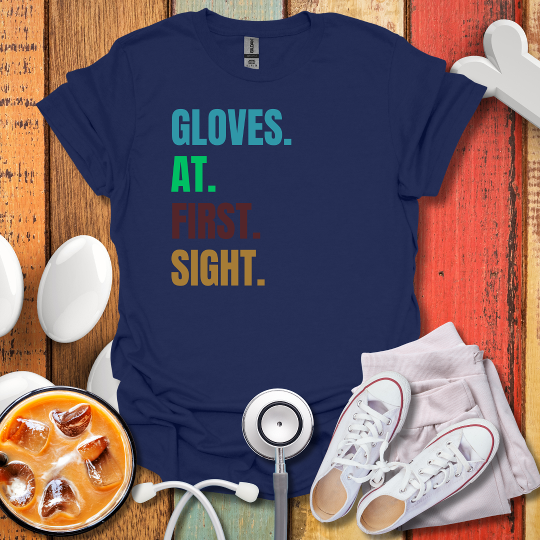 Gloves At First Sight Colored T-Shirt