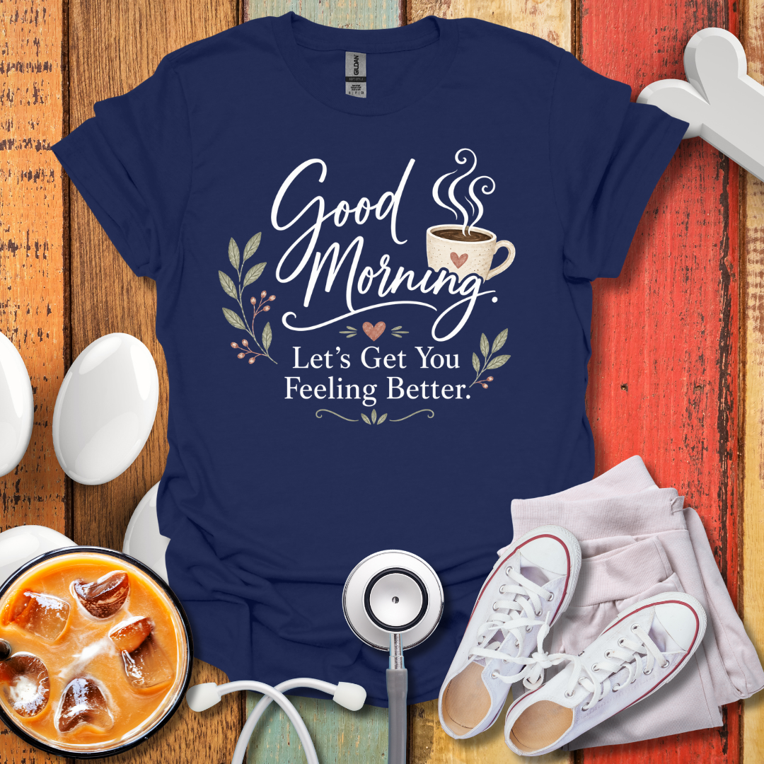 Good Morning T-Shirt