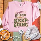 Keep Going Sweatshirt